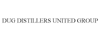 DUG DISTILLERS UNITED GROUP