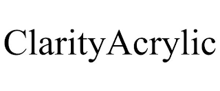 CLARITYACRYLIC