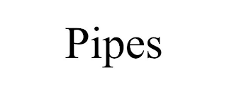 PIPES