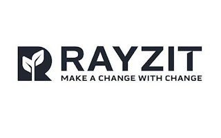 R, RAYZIT MAKE A CHANGE WITH CHANGE