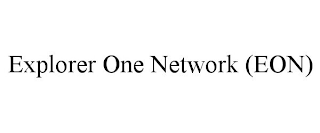 EXPLORER ONE NETWORK (EON)