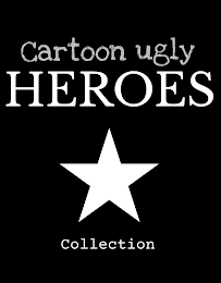 CARTOON UGLY HEROES COLLECTION