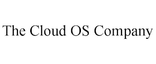 THE CLOUD OS COMPANY