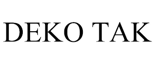DEKO TAK
