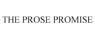 THE PROSE PROMISE