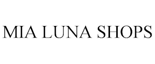 MIA LUNA SHOPS