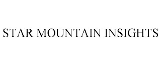 STAR MOUNTAIN INSIGHTS