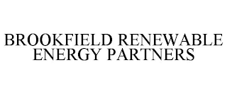 BROOKFIELD RENEWABLE ENERGY PARTNERS