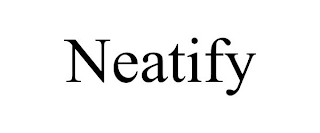 NEATIFY