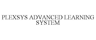 PLEXSYS ADVANCED LEARNING SYSTEM