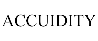 ACCUIDITY