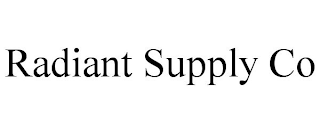 RADIANT SUPPLY CO