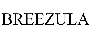 BREEZULA