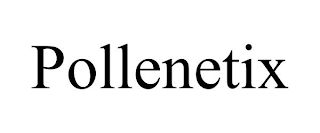 POLLENETIX