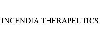 INCENDIA THERAPEUTICS