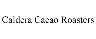 CALDERA CACAO ROASTERS