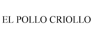 EL POLLO CRIOLLO