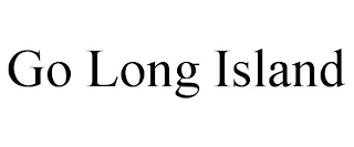 GO LONG ISLAND