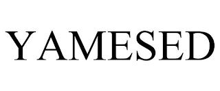 YAMESED