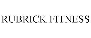 RUBRICK FITNESS