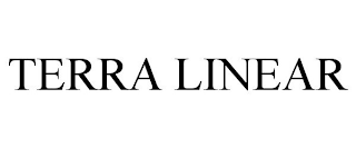 TERRA LINEAR