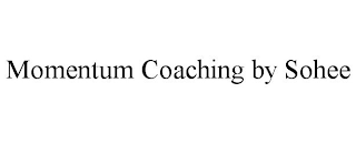 MOMENTUM COACHING BY SOHEE