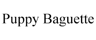 PUPPY BAGUETTE