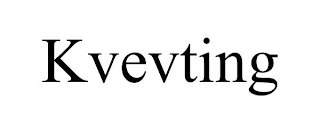 KVEVTING