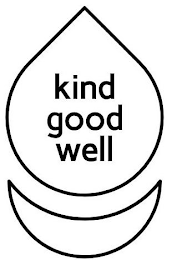 KIND GOOD WELL