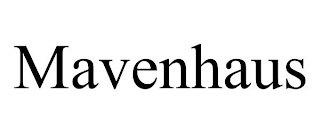 MAVENHAUS