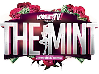 NOWTHATSTV! PRESENTS THE MINT HOSTED BY JESSICA DIME