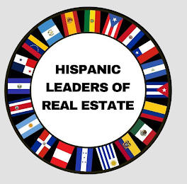 HISPANIC LEADERS OF REAL ESTATE