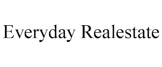 EVERYDAY REALESTATE