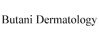 BUTANI DERMATOLOGY