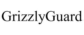 GRIZZLYGUARD