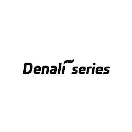 DENALI SERIES