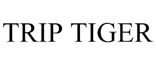 TRIP TIGER