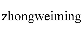 ZHONGWEIMING