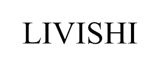 LIVISHI