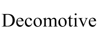 DECOMOTIVE