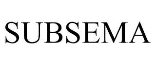 SUBSEMA