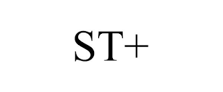 ST+