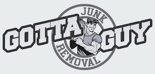 GOTTA GUY JUNK REMOVAL