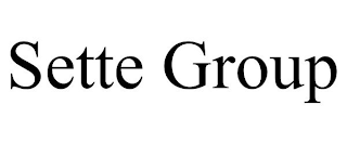 SETTE GROUP