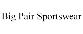 BIG PAIR SPORTSWEAR