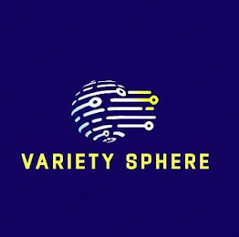 VARIETY SPHERE