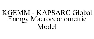 KGEMM - KAPSARC GLOBAL ENERGY MACROECONOMETRIC MODEL