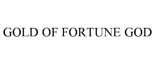 GOLD OF FORTUNE GOD