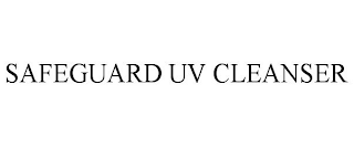 SAFEGUARD UV CLEANSER