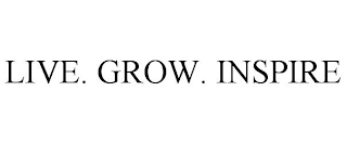 LIVE. GROW. INSPIRE